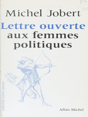 cover image of Lettre ouverte aux femmes politiques